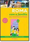 Capa do livro Roma com a Fam�lia: Seu Guia Passo a Passo, Gallimard Gallimard