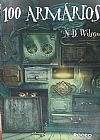 Capa do livro 100 Armários, N. D. Wilson
