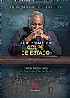 Capa do livro Meu primeiro golpe de estado, John Dramani Mahama