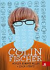 Capa do livro Colin Fischer, Ashley Edward Miller