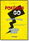 Capa do livro Pok�mon Go, Emanuel Hallef