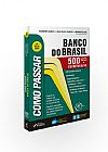 Capa do livro Como passar em concursos do Banco do Brasil, Henrique Subi