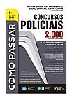 Capa do livro Como passar em concursos policiais, Alessandra Elaine Matuda