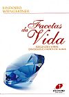 Capa do livro Facetas da Vida, Lindolfo Weingartner