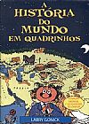 Capa do livro HISTORIA DO MUNDO EM QUADRINHOS II, A, Larry Gonick