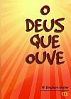Capa do livro O Deus Que Ouve, W. Bingham Hunter