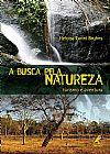 Capa do livro A busca pela natureza, Heloisa Turini Bruhns