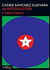 Capa do livro 33 revolu��es e cinco contos, Canek Sanchez Guevara