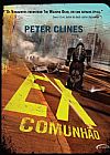 Capa do livro Ex-Comunhão, Peter Clines