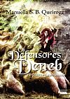 Capa do livro Os defensores de Deneb e o feiticeiro aprisionado, Manuella S. B. Queiroga