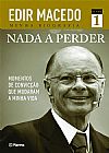 Capa do livro Nada a perder 1, Edir Macedo