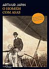 Capa do livro O homem com asas, Arthur Japin