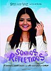 Capa do livro Sonhos refletidos, Fabiane Stefany; Ribeiro