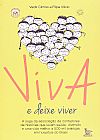 Capa do livro Viva e Deixe Viver, Valdir Cimino