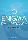 Capa do livro O enigma da lideran�a, Sergio Piza