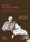 Capa do livro Stefan e Lotte Zweig: Cartas da Am�rica: Rio, Buenos Aires e Nova York - 1940-1942, Darien J. Davis