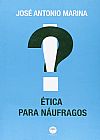 Capa do livro �tica Para N�ufragos, Jos� Antonio Marina