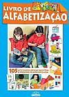Capa do livro Livro de Alfabetização - 105 Atividades Lúdicas Facilitam O Processo De Aprendizagem, Nova Leitura