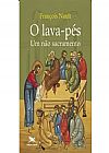 Capa do livro O lava-p�s - Um n�o sacramento, Francois Nault
