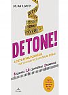 Capa do livro Detone!, Ian K. Smith