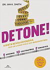 Capa do livro Detone!, Ian K. Smith