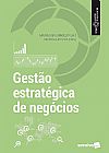 Capa do livro Gestão estratégica de negócios, Nelson Ludovico