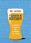 Capa do livro Filosofia de botequim, Matt Lawrence