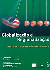 Capa do livro Globalização e regionalização: Volume III: Hegemonia e contra-hegemonia, Theotonio dos Santos