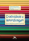 Capa do livro Criatividade e aprendizagem, Vera L�cia Trevisan de Souza
