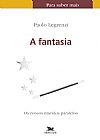 Capa do livro A fantasia, Paolo Legrenzi