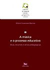 Capa do livro A m�sica e o processo educativo, Michel Vicentine Martins