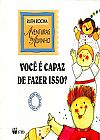 Capa do livro VOCE E CAPAZ DE FAZER ISSO, ruth rocha