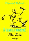 Capa do livro A gente é monstro!, Alan Snow