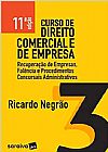 Capa do livro Curso de Direito Comercial e de Empresas: Recupera��o de Empresas e Fal�ncia - Vol.3, Ricardo Negr�o