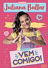 Capa do livro Vem Comigo!, Juliana Baltar
