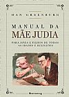 Capa do livro Manual da M�e Judia, Dan Greenburg