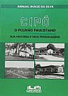 Capa do livro Cipó: O pulmão Paulistano. Sua história e seus personagens, 2ª edição, Abimael Inácio da Silva