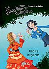 Capa do livro Irmãs vampiras - alhos e bugalhos, Franziska Gehm