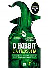 Capa do livro O hobbit e a filosofia, Gregory Bronson William Irwin Bassham