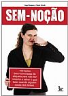 Capa do livro SEM-NOCAO, Gilmar Santos