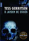 Capa do livro O jardim de ossos & dubl� de corpo (2 em 1 � edi��o de bolso vira-vira), Tess Gerritsen