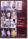 Capa do livro I Catálogo Livre do Teatro Infantil, Karen Acioly