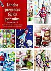 Capa do livro Lindos Presentes Feitos por Mim, Dorling Kindersley