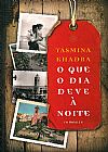 Capa do livro O que o dia deve à noite, Yasmina Khadra