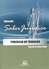 Capa do livro Direito do Trabalho - Col. Saber Jurídico, Jose Eduardo Nicola