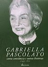 Capa do livro GABRIELLA PASCOLATO - SANTA CONSTANCIA E OUTRAS HISTORIAS, L�dia Maria Lopes Rodrigues Ribas