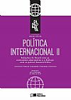 Capa do livro Pol�tica Internacional: Tomo II - 1� Edi��o 2016, Carlos Alexandre Considera