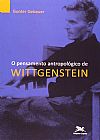 Capa do livro O pensamento antropol�gico de Wittgenstein, Gunter Gebauer