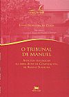 Capa do livro O tribunal de Manuel - Aspectos teol�gicos na obra �Auto da Compadecida� de Ariano Suassuna, Jonas Nogueira da Costa