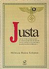 Capa do livro Justa: Aracy de Carvalho e o resgate de judeus, M�nica Schpun